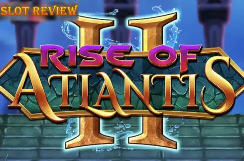 Rise of Atlantis 2